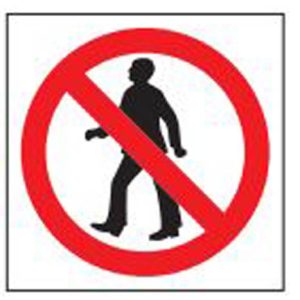 Prohibition safety sign - No Pedestrians