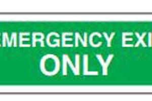 Safe Safety Sign - Emergency Exit Only