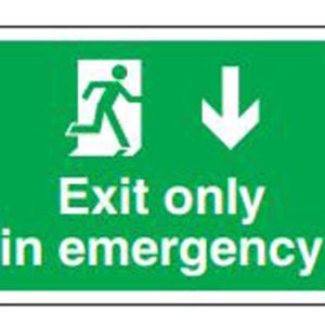 Safe Safety Sign - Exit Only In Emergency